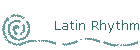 Latin Rhythm